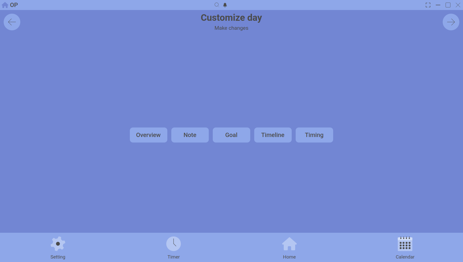 customize day make changes